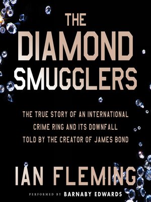 The Diamond Smugglers - Audiobook